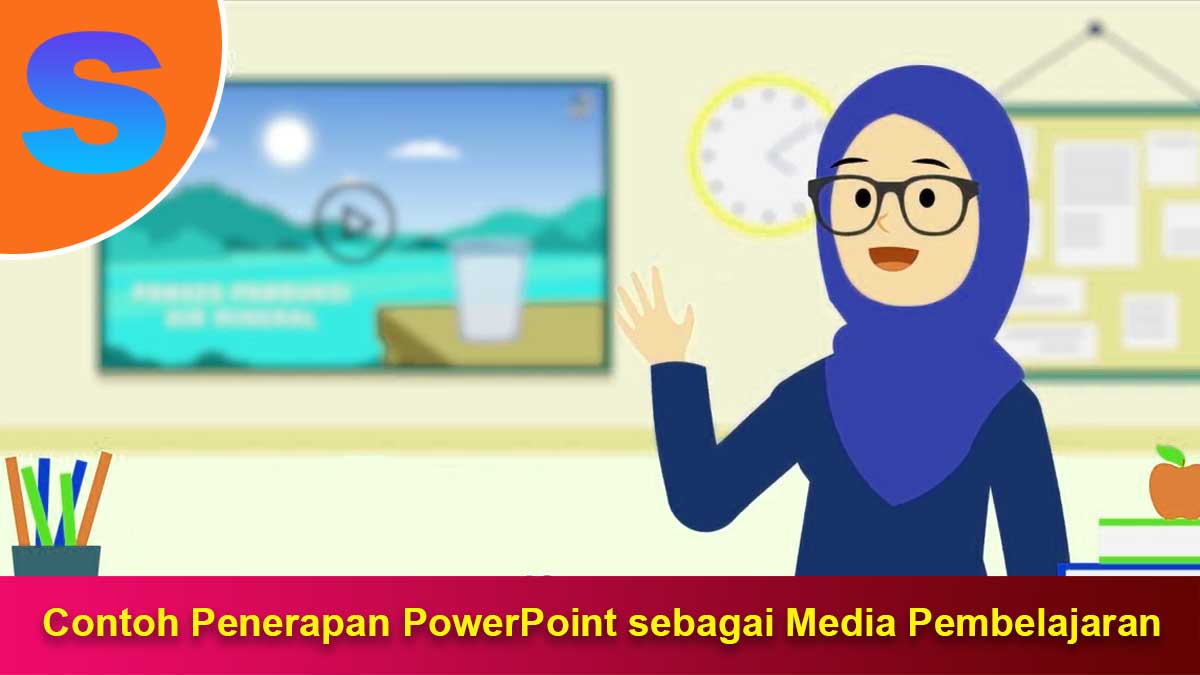 Contoh-Penerapan-PowerPoint-sebagai-Media-Pembelajaran Contoh Penerapan PowerPoint sebagai Media Pembelajaran