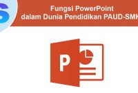 Fungsi-PowerPoint-dalam-Dunia-Pendidikan Fungsi PowerPoint dalam Dunia Pendidikan