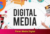 Peran-Media-Digital Peran Media Digital