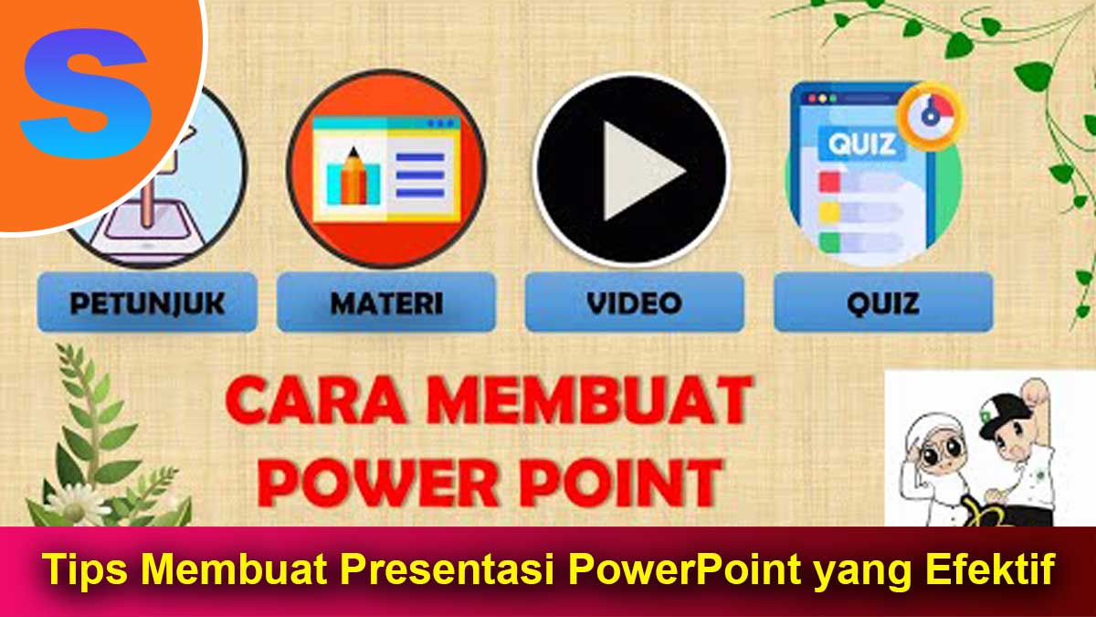 Tips-Membuat-Presentasi-PowerPoint-yang-Efektif Tips Membuat Presentasi PowerPoint yang Efektif