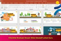 Checklist-Evaluasi-Desain-Slide-Edukatif-untuk-Guru Checklist Evaluasi Desain Slide Edukatif untuk Guru