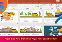 Kapan-Slide-Perlu-Ditampilkan-Kapan-Perlu-Disembunyikan Kapan Slide Perlu Ditampilkan, Kapan Perlu Disembunyikan?