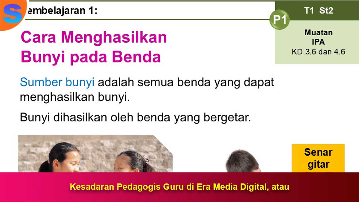 Kesadaran Pedagogis Guru di Era Media Digital