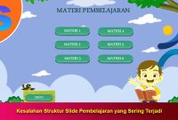 Kesalahan Struktur Slide Pembelajaran yang Sering Terjadi