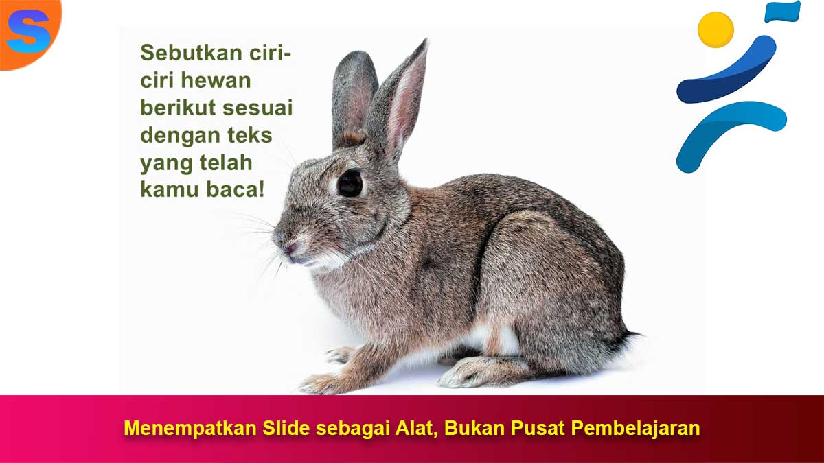 Menempatkan-Slide-sebagai-Alat Menempatkan Slide sebagai Alat