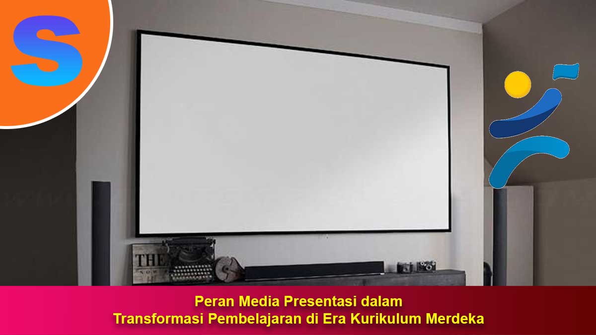 Peran-Media-Presentasi-dalam-Transformasi-Pembelajaran-di-Era-Kurikulum-Merdeka Peran Media Presentasi dalam Transformasi Pembelajaran di Era Kurikulum Merdeka