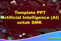 Template PPT Artificial Intelligence (AI) untuk SMK