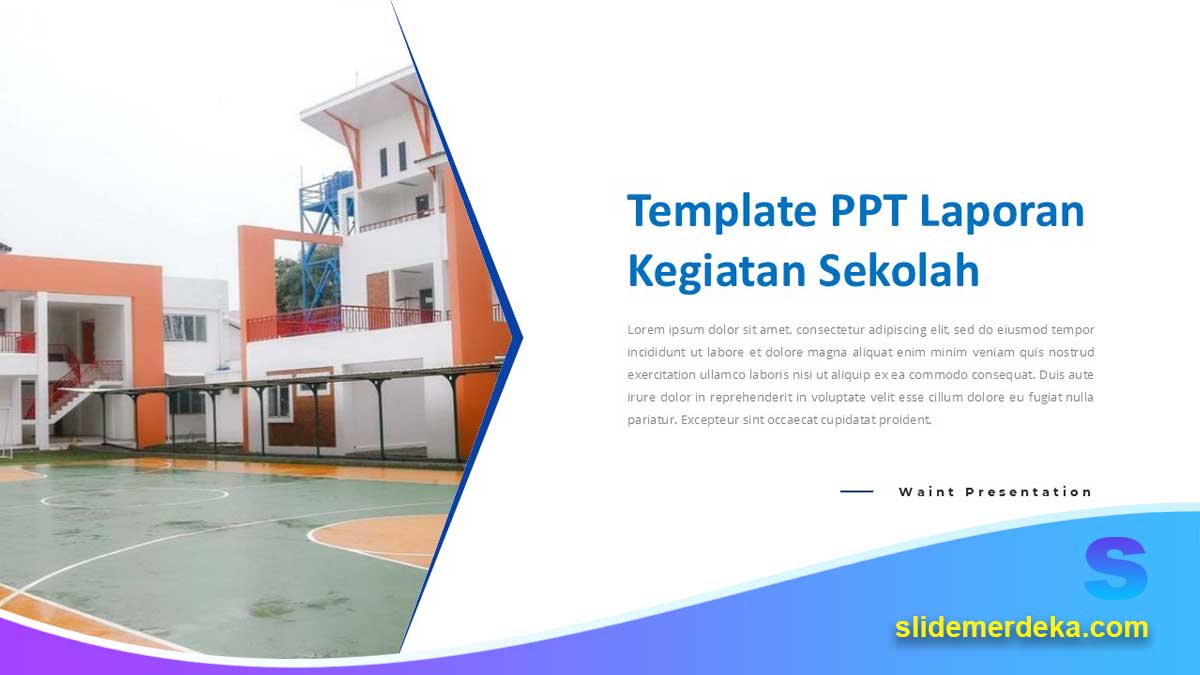 Template-PPT-Laporan-Kegiatan-Sekolah Template PPT Laporan Kegiatan Sekolah