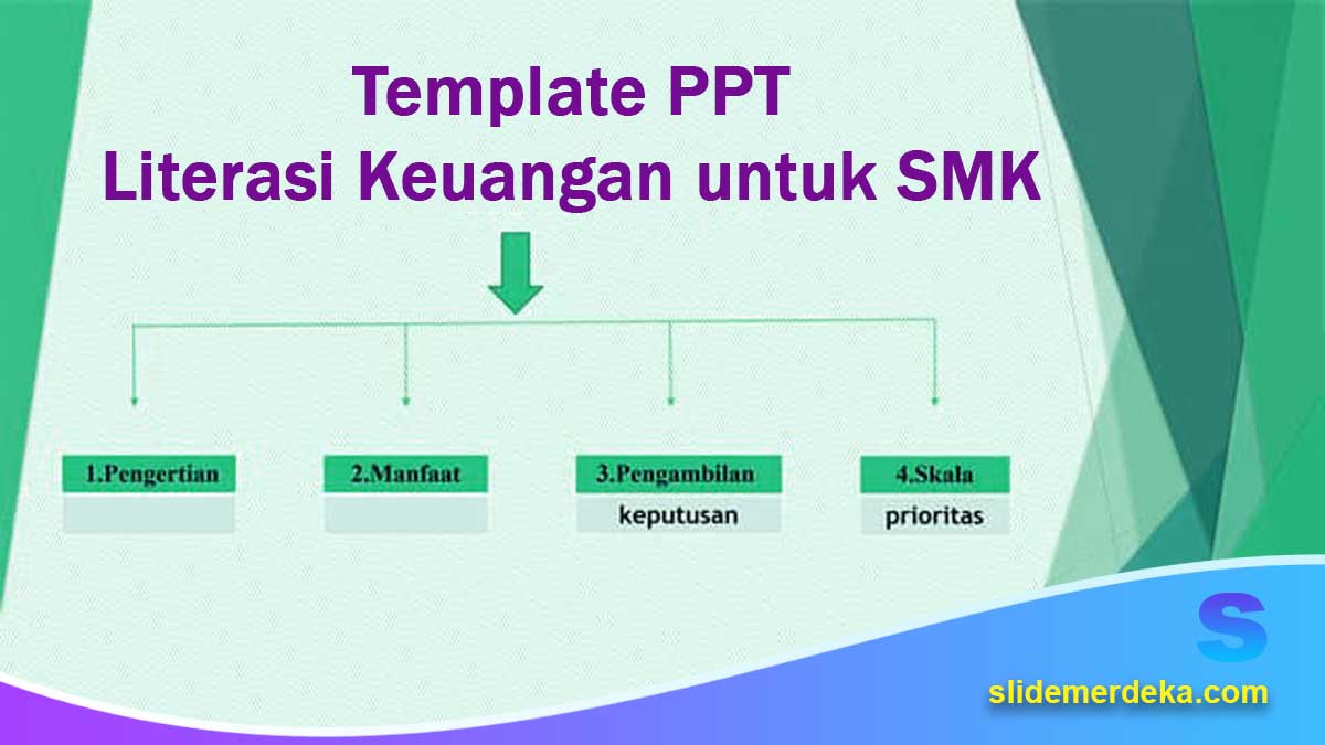 Template PPT Literasi Keuangan untuk SMK