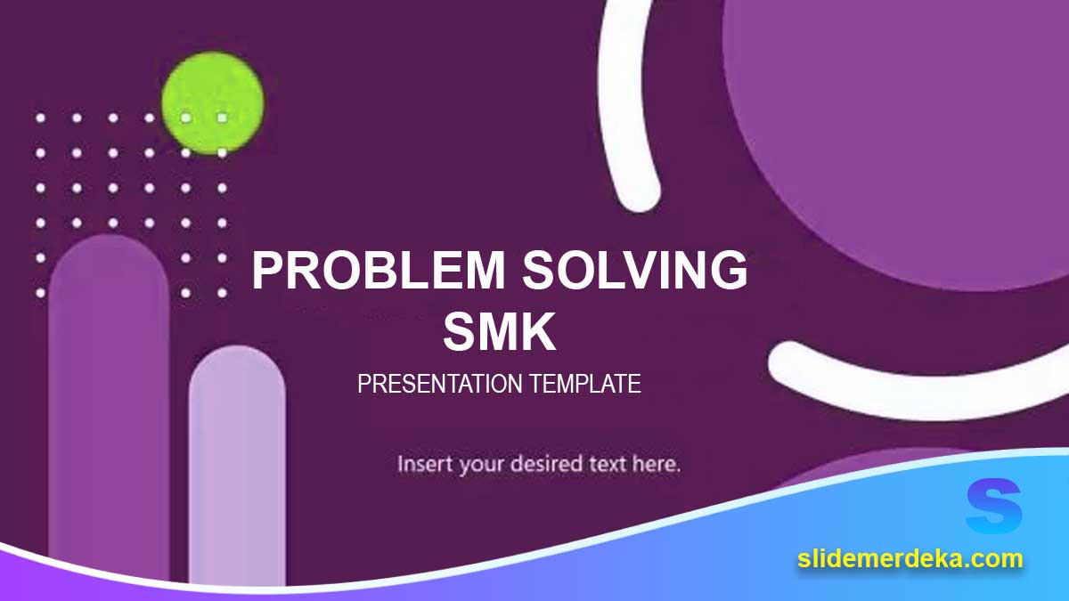 Template-PPT-Problem-Solving-untuk-SMK Template PPT Problem Solving untuk SMK
