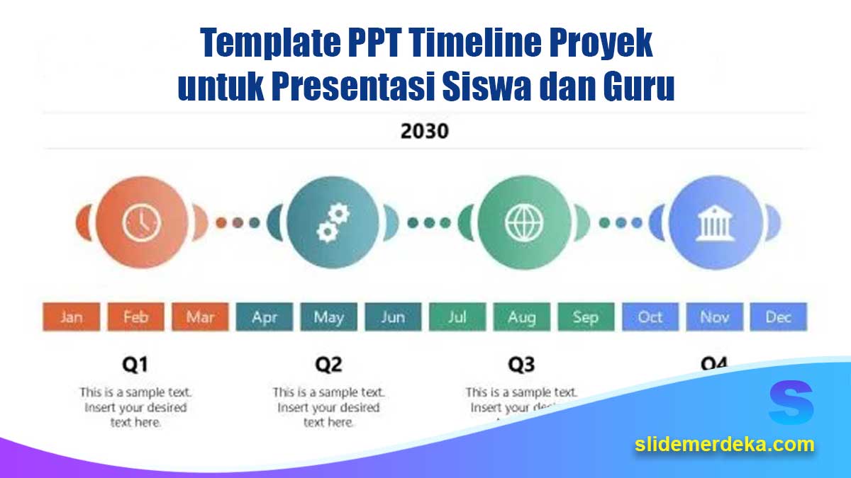 Template-PPT-Timeline-Proyek-untuk-Presentasi-Siswa-dan-Guru Template PPT Timeline Proyek untuk Presentasi Siswa dan Guru
