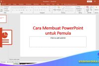 Cara-Membuat-PowerPoint-untuk-Pemula Cara Membuat PowerPoint untuk Pemula