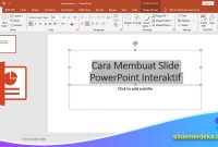 Cara-Membuat-Slide-PowerPoint-Interaktif Cara Membuat Slide PowerPoint Interaktif
