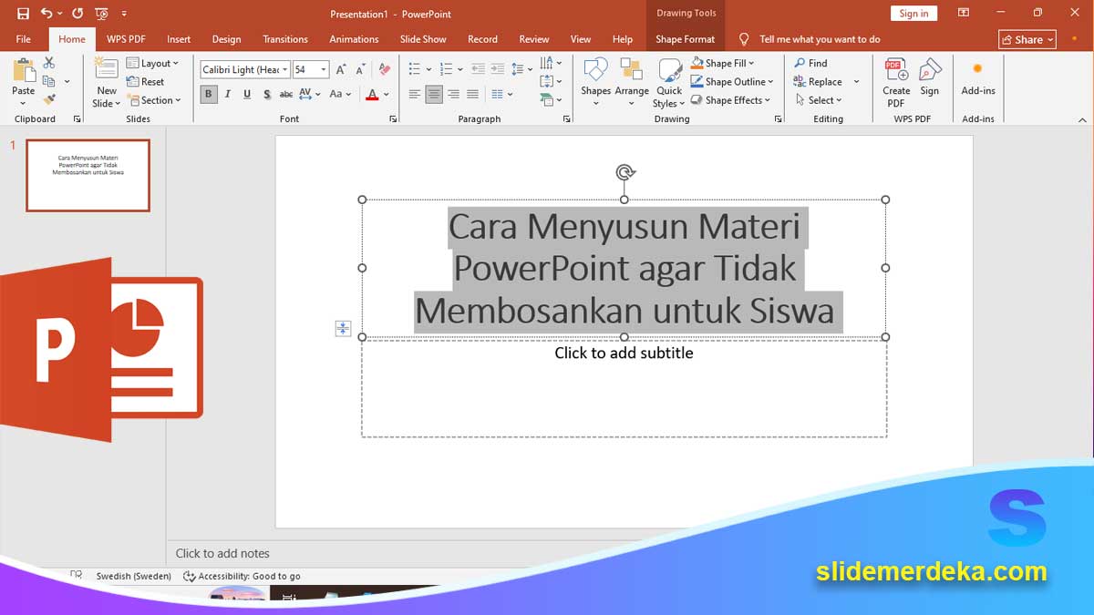 Cara-Menyusun-Materi-PowerPoint-agar-Tidak-Membosankan-untuk-Siswa Cara Menyusun Materi PowerPoint agar Tidak Membosankan untuk Siswa