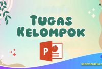 Contoh-PPT-Presentasi-Kelompok-Siswa Contoh PPT Presentasi Kelompok Siswa