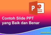 Contoh-Slide-PPT-yang-Baik-dan-Benar Contoh Slide PPT yang Baik dan Benar
