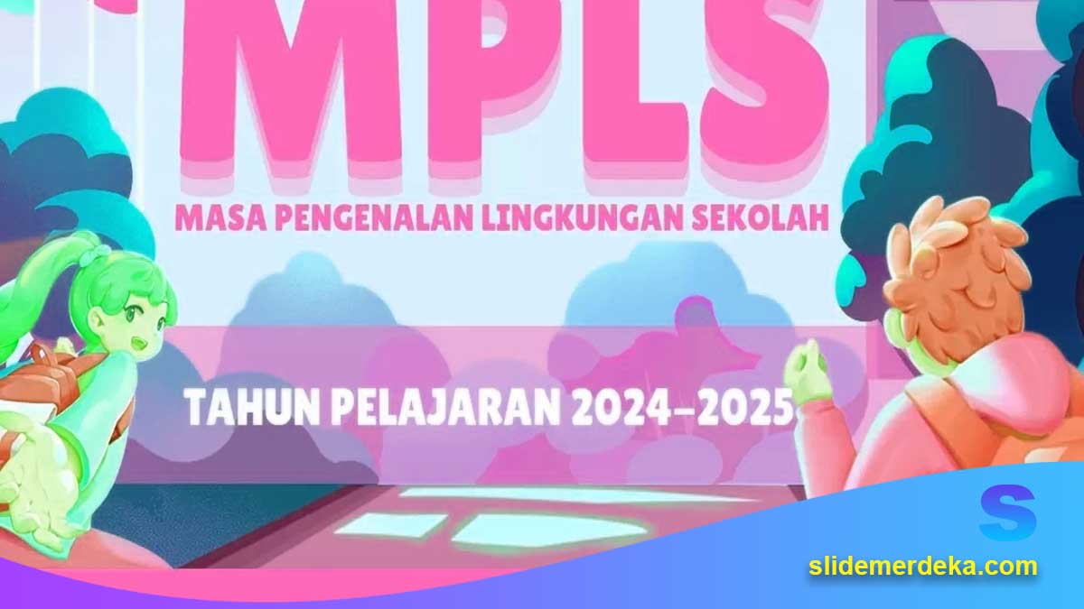 PPT MPLS Masa Pengenalan Lingkungan Sekolah