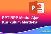 PPT-RPP-Modul-Ajar-Kurikulum-Merdeka PPT RPP Modul Ajar Kurikulum Merdeka