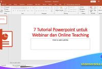 Tutorial-Powerpoint-untuk-Webinar-dan-Online-Teaching Tutorial Powerpoint untuk Webinar dan Online Teaching