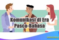 Komunikasi di Era Pasca-Bahasa